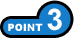 POINT 3