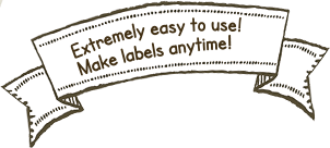 Extremely easy to use! Make labels anytime!