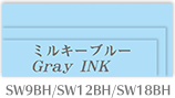 ミルキーブルー Gray INK