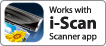 Works with i-Scan Scanner app
