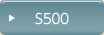S500