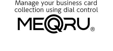 Manage your business card collection using dial control MEQRU&reg; Digital Name Card Holder "MEQRU" MQ10 Price: 27,000 yen + consumption tax
