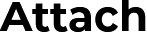 Attach