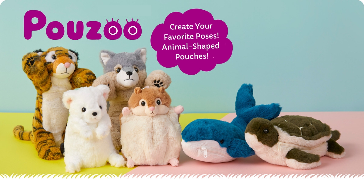 Create your favorite poses! Animal-Shaped Pouches!