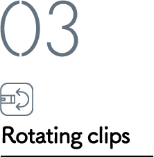 03 Rotating clips